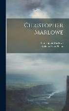 Christopher Marlowe