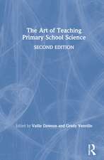 The Art of Teaching Primary School Science