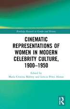 Cinematic Representations of Women in Modern Celebrity Culture, 1900–1950