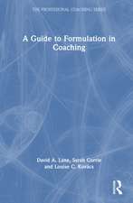 A Guide to Formulation in Coaching