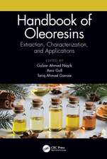 Handbook of Oleoresins: Extraction, Characterization, and Applications