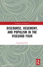 Discourse, Hegemony, and Populism in the Visegrád Four