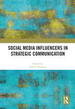 Social Media Influencers in Strategic Communication