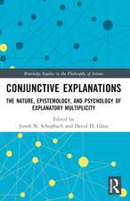 Conjunctive Explanations: The Nature, Epistemology, and Psychology of Explanatory Multiplicity