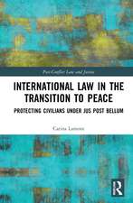 International Law in the Transition to Peace