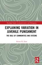 Explaining Variation in Juvenile Punishment: The Role of Communities and Systems