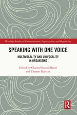 Speaking With One Voice