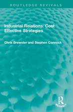 Industrial Relations: Cost Effective Strategies