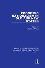 Economic Nationalism in Old and New States