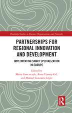 Partnerships for Regional Innovation and Development: Implementing Smart Specialization in Europe