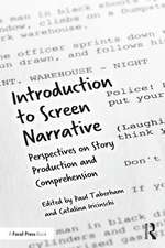 Introduction to Screen Narrative