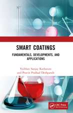 Smart Coatings: Fundamentals, Developments, and Applications