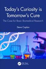 Today's Curiosity is Tomorrow's Cure: The Case for Basic Biomedical Research