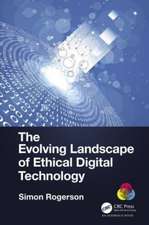 The Evolving Landscape of Ethical Digital Technology