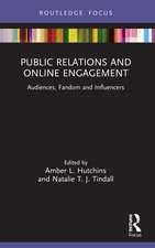 Public Relations and Online Engagement: Audiences, Fandom and Influencers