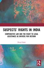 Suspects’ Rights in India