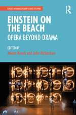 Einstein on the Beach: Opera beyond Drama