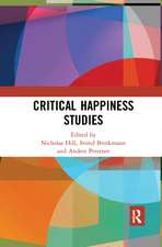 Critical Happiness Studies