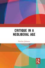 Critique in a Neoliberal Age