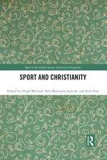 Sport and Christianity: Historical Perspectives