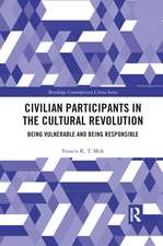 Civilian Participants in the Cultural Revolution: Being Vulnerable and Being Responsible