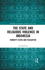 The State and Religious Violence in Indonesia: Minority Faiths and Vigilantism