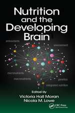 Nutrition and the Developing Brain