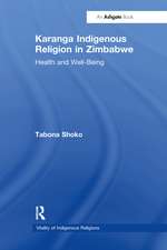 Karanga Indigenous Religion in Zimbabwe: Health and Well-Being