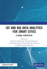 IoT and Big Data Analytics for Smart Cities: A Global Perspective