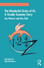 The Wonderful Circles of Oz: A Circular Economy Story