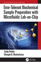 Error-Tolerant Biochemical Sample Preparation with Microfluidic Lab-on-Chip