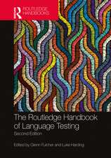 The Routledge Handbook of Language Testing