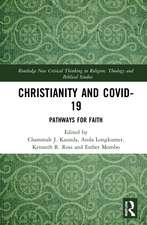 Christianity and COVID-19: Pathways for Faith