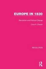 Europe in 1830: Revolution and Political Change