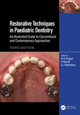 Restorative Techniques in Paediatric Dentistry