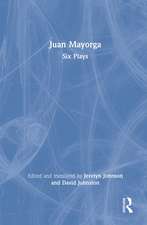 Juan Mayorga: Six Plays