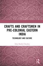 Crafts and Craftsmen in Pre-colonial Eastern India