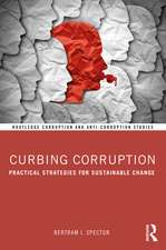 Curbing Corruption: Practical Strategies for Sustainable Change