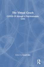 The Virtual Couch: COVID-19 through a Psychoanalytic Lens