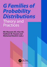 G Families of Probability Distributions: Theory and Practices