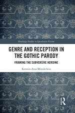 Genre and Reception in the Gothic Parody