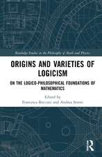 Origins and Varieties of Logicism