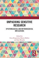 Unpacking Sensitive Research: Epistemological and Methodological Implications