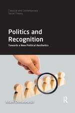 Politics and Recognition: Towards a New Political Aesthetics