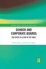 Gender and Corporate Boards: The Route to A Seat at The Table