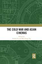 The Cold War and Asian Cinemas