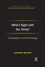 What's Right with the Trinity?: Conversations in Feminist Theology