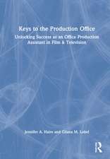 Keys to the Production Office: Unlocking Success as an Office Production Assistant in Film & Television