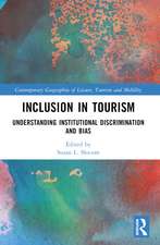 Inclusion in Tourism: Understanding Institutional Discrimination and Bias