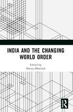 India and the Changing World Order